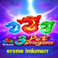 erome imlumarr